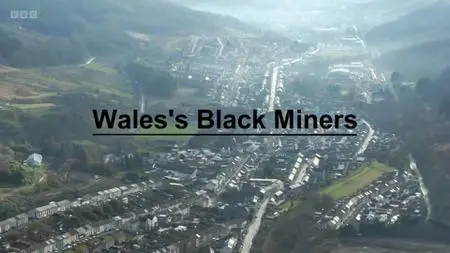 Wales' Black Miners (2020)