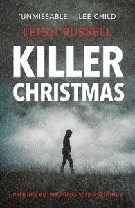 «Killer Christmas» by Leigh Russell