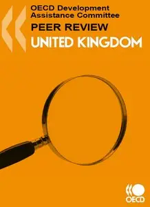OECD Development Assistance Peer Reviews: United Kingdom 2010 