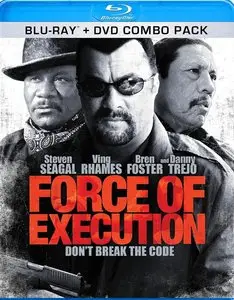 Force Of Execution (2013)