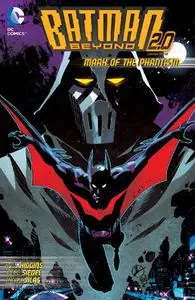 DC-Batman Beyond Universe Vol 03 Mark Of The Phantasm 2015 Hybrid Comic eBook