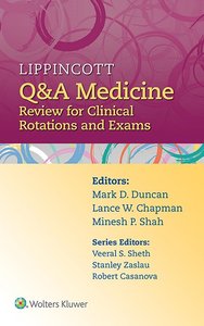 Lippincott Q&A Medicine: Review for Clinical Rotations and Exams (Repost)