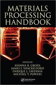 Materials Processing Handbook (Repost)