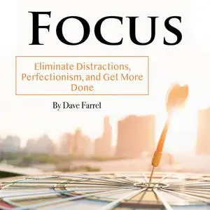 «Focus» by Dave Farrel