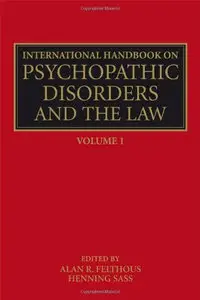 International Handbook on Psychopathic Disorders and the Law: v. 1 (repost)