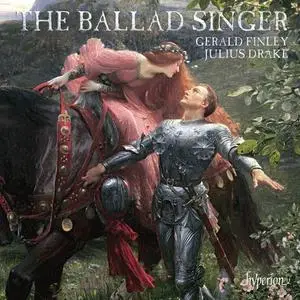 Gerald Finley, Julius Drake - The Ballad Singer (2011)