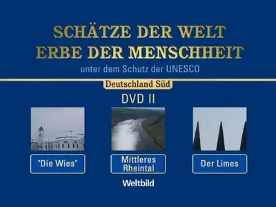 Schätze der Welt - Erbe der Menschheit: Süd-Deutschland