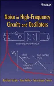Noise in High-Frequency Circuits and Oscillators (Repost)