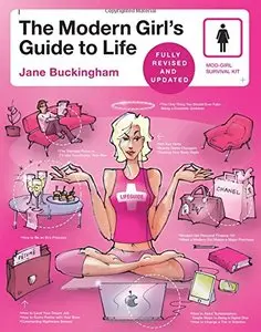Modern Girl's Guide to Life (Revised Edition)