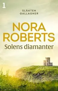 «Solens diamanter» by Nora Roberts