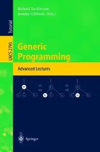 Generic Programming: Advanced Lectures (Repost)