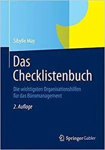 Das Checklistenbuch: Die wichtigsten Organisationshilfen für das Büromanagement (Repost)