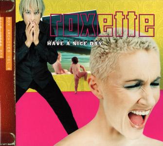 Roxette - Have A Nice Day (1999) {2009, Remastered & Expanded}