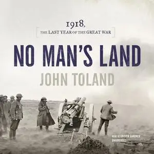 «No Man's Land» by John Toland