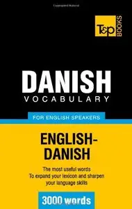 Danish Vocabulary for English Speakers - 3000 Words