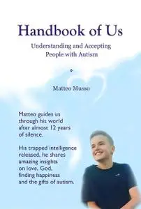«Handbook of Us» by Matteo Musso