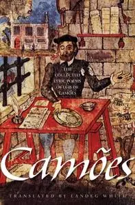 The Collected Lyric Poems of Luís de Camões (The Lockert Library of Poetry in Translation)