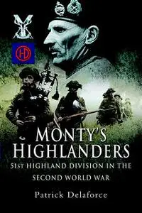 «Montys Highlanders» by Patrick Delaforce