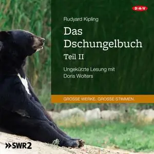 «Das Dschungelbuch, Teil 2» by Rudyard Kipling