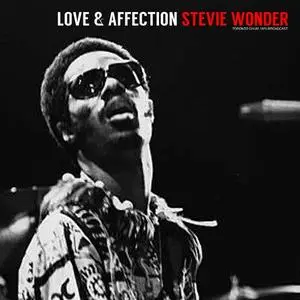 Stevie Wonder - Love & Affection (Live 1975) (2022)
