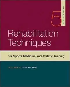 Rehabilitation Techniques in Sports Medicine, 5th edition (repost)