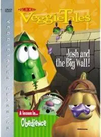Veggie Tales: Josh & the Big Wall (1997)