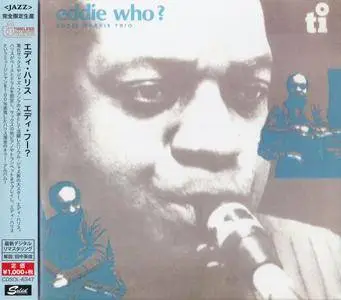 Eddie Harris Trio - Eddie Who? (1986) {2015 Japan Timeless Jazz Master Collection Complete Series CDSOL-6347}