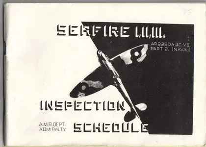 Seafire inspection schedule