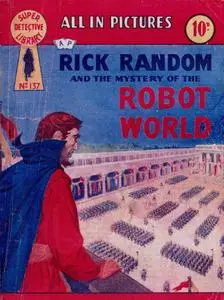 Super-Detective Library 137-Rick Random and the Mystery of the Robot World Bogof39