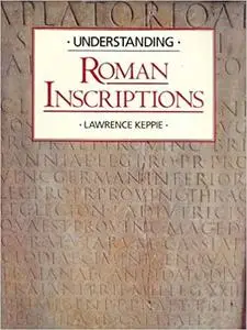 Understanding Roman Inscriptions