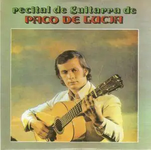 Paco de Lucia - Recital de Guitarra de Paco de Lucia (1971) {2010 Nueva Integral Box Set CD 11of27}