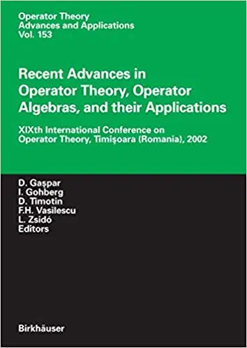 Recent Advances in Operator Theory, Operator Algebras, and their Applications (Repost)