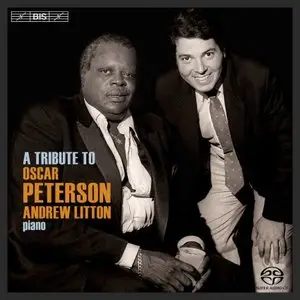Andrew Litton - A Tribute To Oscar Peterson (2013) [Official Digital Download 24-bit/96kHz]