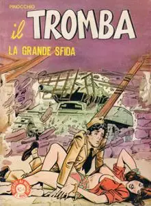 Il Tromba #69 - La grande sfida