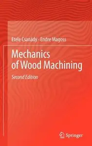 Mechanics of Wood Machining (repost)