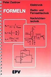 Formeln der Elektronik, der Radio- und Fernsehtechnik, der Nachrichtentechnik