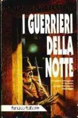 Graham Masterton - I guerrieri della notte