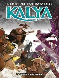 Kalya 11 - La Battaglia Di Hobur (Bugs Comics 2023-09)