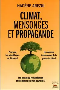 Hacène Arezki, "Climat, mensonges et propagande" (repost)