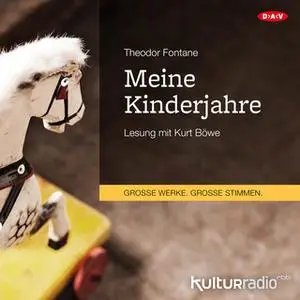 «Meine Kinderjahre» by Theodor Fontane