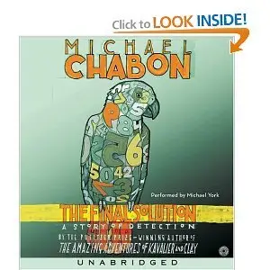 Chabon, Michael - The Final Solution