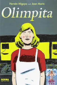 Hernán Migoya y Juan Marín - Olimpita