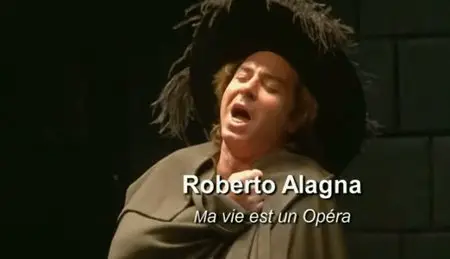 (Fr5) Empreintes : Roberto Alagna, ma vie est un opéra (2010)