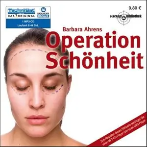 Barbara Ahrens - Operation Schönheit
