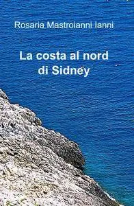 La costa al nord di Sidney