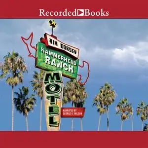 «Hammerhead Ranch Motel» by Tim Dorsey