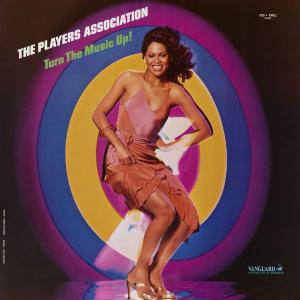The Players Association - Turn The Music Up! (Remastered) (1977/2020) [Official Digital Download 24/192]