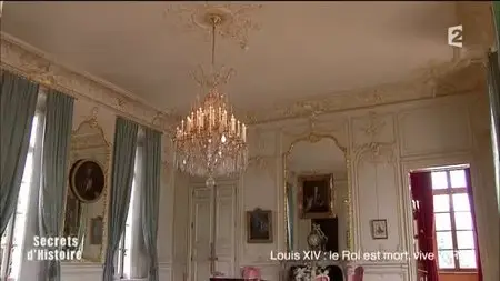 (Fr2) Secrets d'histoire - Louis XIV, le Roi est mort, vive le Roi ! (2015)