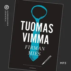 «Firman mies» by Tuomas Vimma