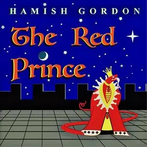 «The Red Prince» by Hamish Gordon